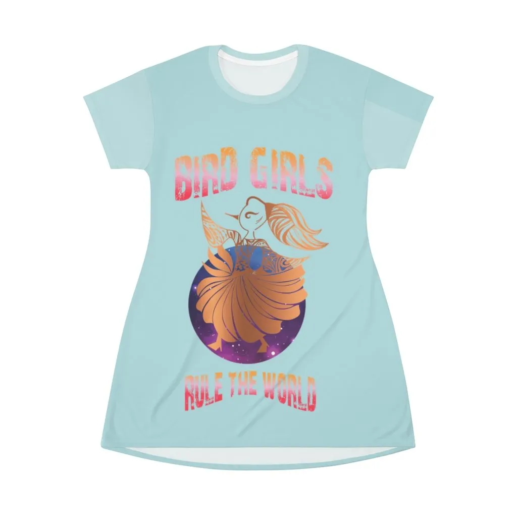 BirdGirls Rule the World All Over Print T-Shirt Dress