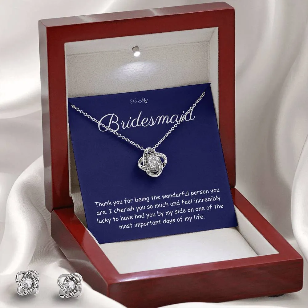 BRIDESMAID GIFT - THE LOVE KNOT SET