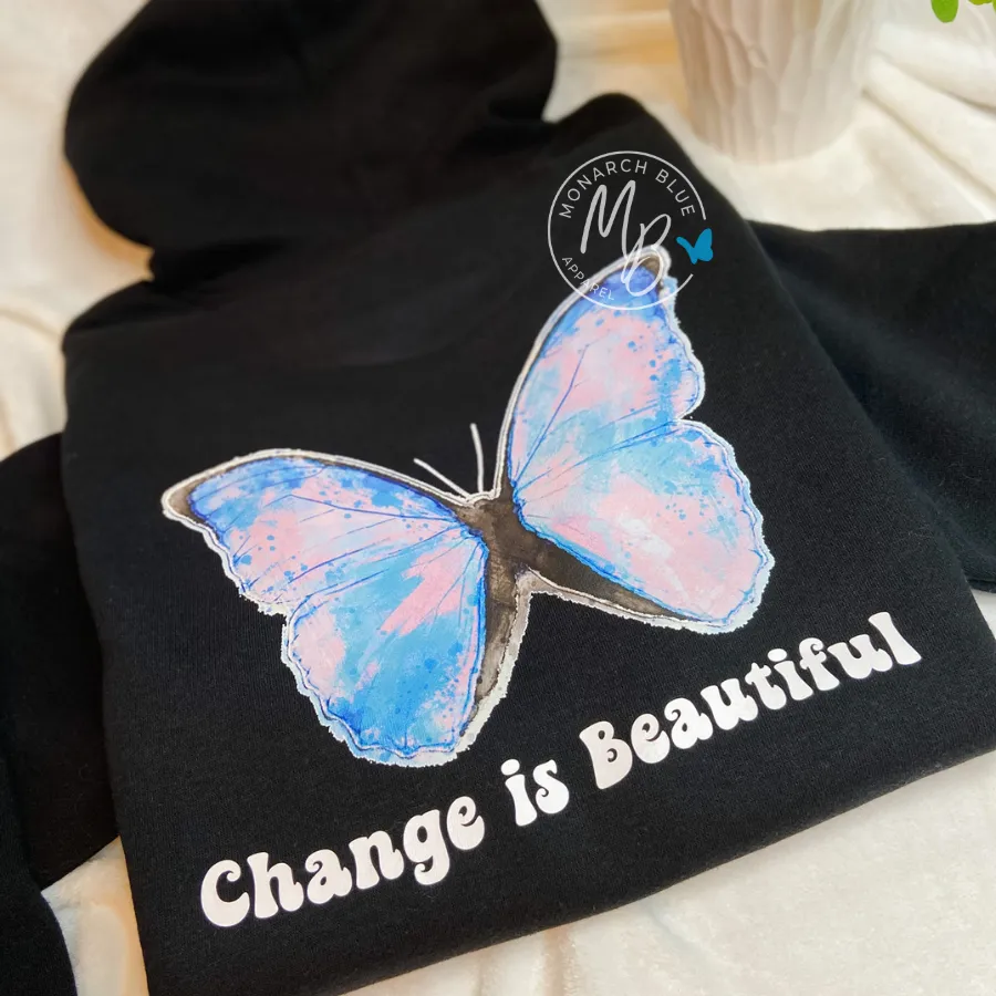 CHANGE IS BEAUTIFUL Hoodie