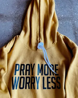 Pray More Worry Less Adult Sponge Fleece Hoodie