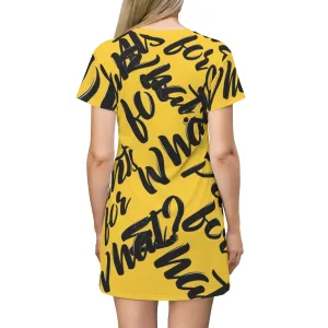 "PANTS FOR WHAT" (dark yellow) T-shirt Dress